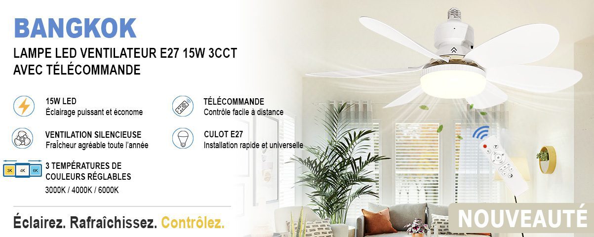 BANGKOK – Lampe LED ventilateur E27 15W 3CCT avec télécommande de marque IDELED